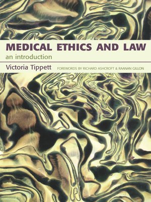 cover image of Medical Ethics and Law